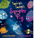 Twinkle Twinkle Squiglet Pig